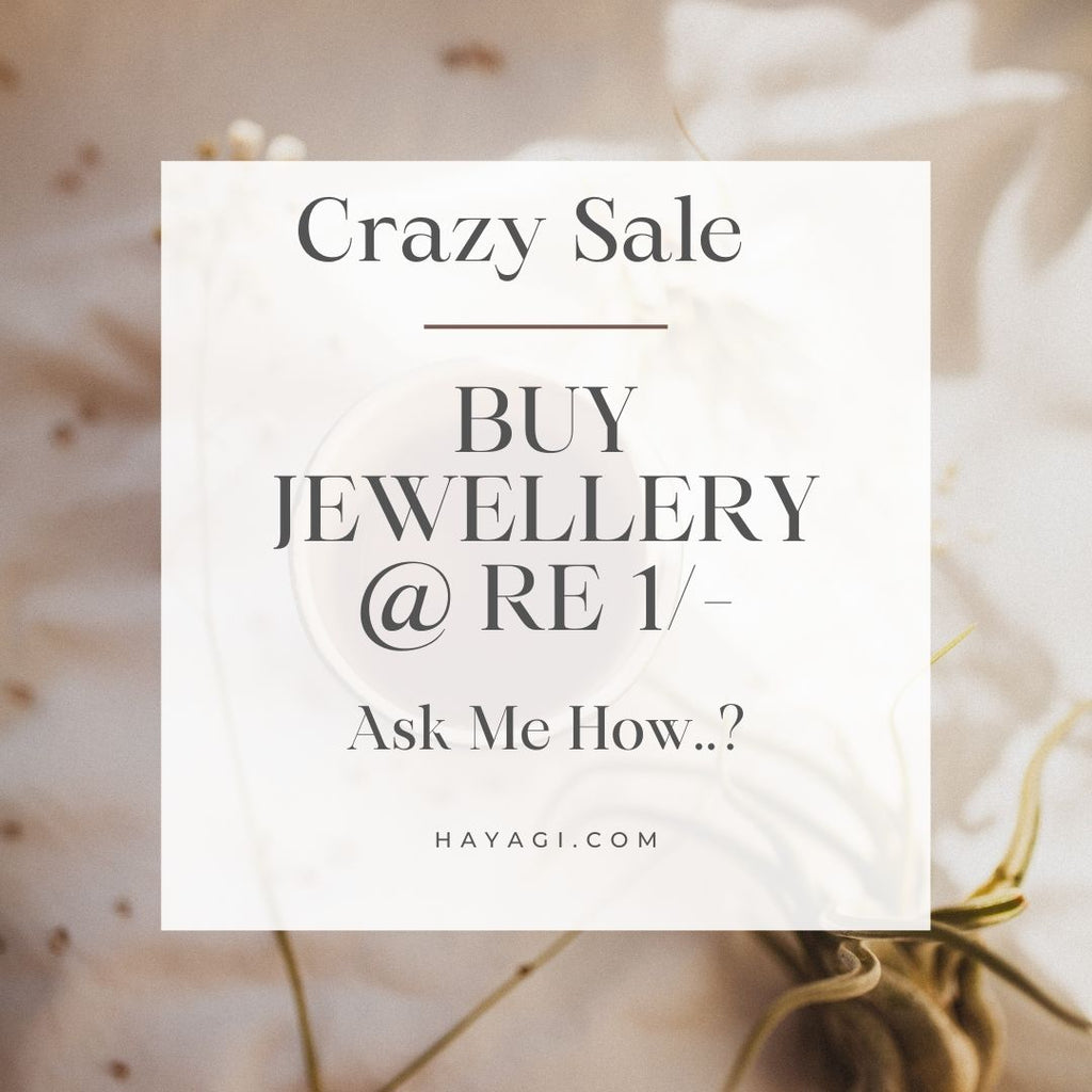 Buy Jewellery at just Re 1/- Ask me How..?