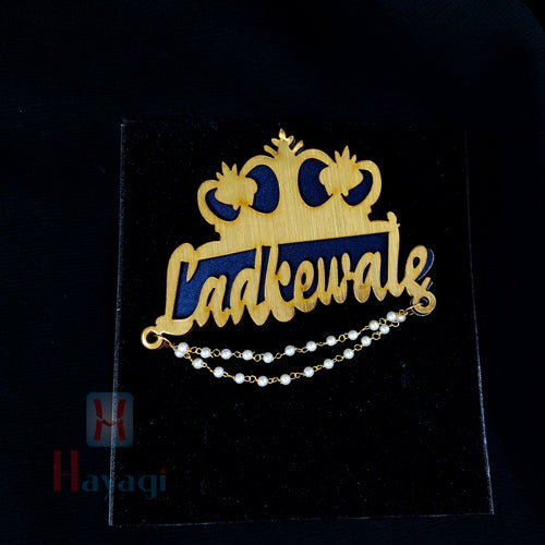 Cool Brooch/Badges For Ladkewale & Ladkiwale